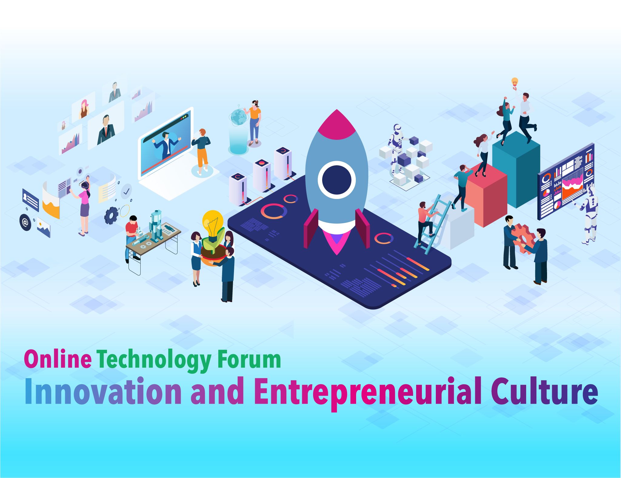 Technology Forum - Innovation and Entrepreneurial Culture